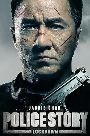 فيلم Police Story - Lockdown 2013 مترجم - باهي فيلم